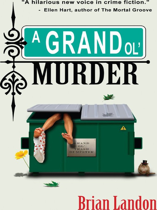 Title details for A Grand Ol' Murder by Brian Landon - Available